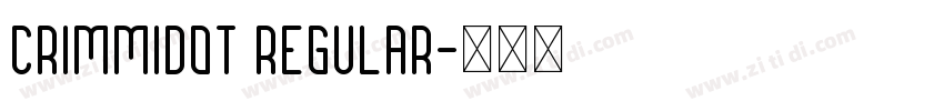 Crimmidot Regular字体转换